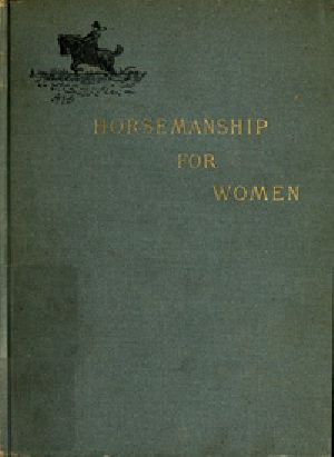 [Gutenberg 42938] • Horsemanship for Women